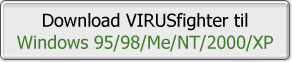 Download VIRUSfighter til Windows 95/98/Me/NT/2000/XP