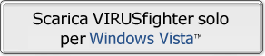 Scarica VIRUSfighter solo per Windows Vista
