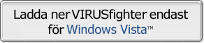 <strong>Ladda ner VIRUSfighter för Windows Vista</strong><br />