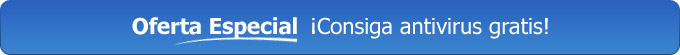 Oferta Especial<br />¡CONSIGA ANTIVIRUS GRATIS!