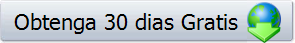 Obtenga 30 dias Gratis