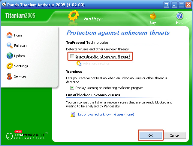 <br />6. In the TruPrevent Technologies field, remove the check mark in "Enable detection of unknown threats" to disable it, and click "OK".<br />