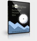 SPAMfighter's Anti Spam modul er en brukervennlig antispam og antivirus løsning for Microsoft Exchange Server 2000, 2003 og 2007, eller Microsoft's server for mindre bedrifter (SBS). SEM beskytter per i dag mere enn 23.000 bedrifter rundt omkring i verden.