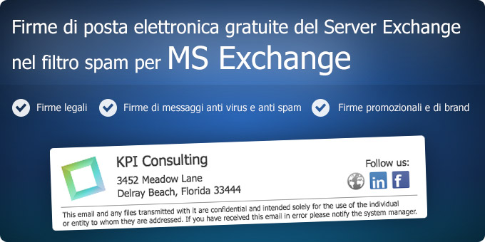 Firme di posta elettronica gratuite del Server Exchange nel filtro spam per MS Exchange