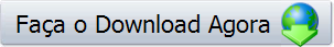 Faça o Download Agora