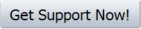 Get Support Now!